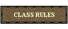 classrules_B.gif (2925 bytes)